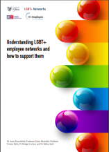 LGBT Networks Report FINAL For DIGITALUnderstanding LGBT+ employee networks and how to support them